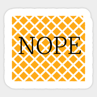 Nope Sticker